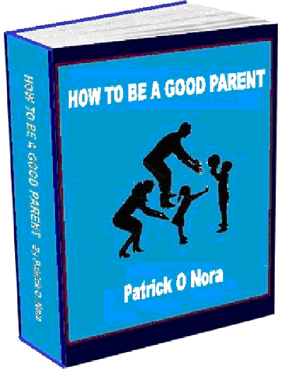 How to be a Good Parent